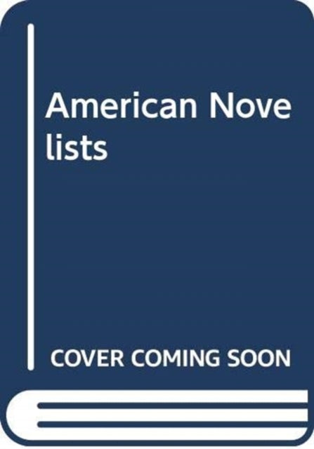 Book cover of: American Novelists. By: Brian Southam