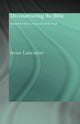 Book cover of: Deconstructing the Bible. By: Irene Lancaster