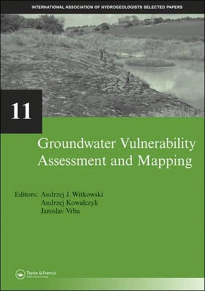 Groundwater Vulnerability Assessment and Mapping