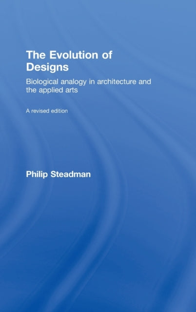 Book cover of: Evolution of Designs. By: Philip Steadman