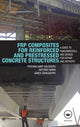 Book cover of: FRP Composites for Reinforced and Prestressed Concrete Structures