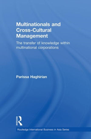 Multinationals and Cross-Cultural Management