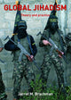 Book cover of: Global Jihadism. By: Jarret Brachman