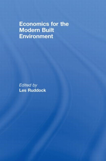 Book cover of: Economics for the Modern Built Environment
