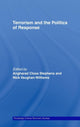 Book cover of: Terrorism and the Politics of Response. By: Closs Stephens