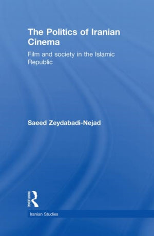 The Politics of Iranian Cinema