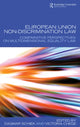 Book cover of: European Union Non-Discrimination Law. By: Dagmar Schiek: