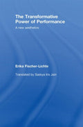 The Transformative Power of Performance