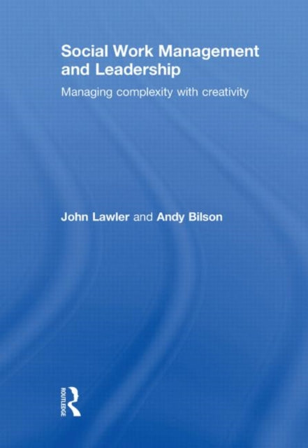 Book cover of: Social Work Management and Leadership. By: John Lawler