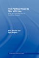 Book cover of: Political Road to War with Iraq. By: Nick Ritchie