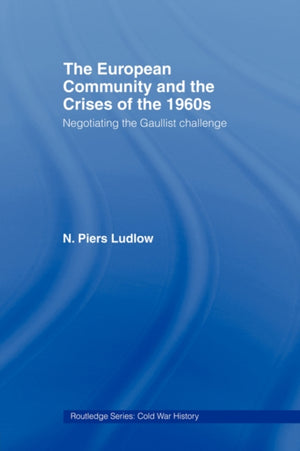 European Community and the Crises of the 1960s