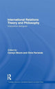 Book cover of: International Relations Theory and Philosophy