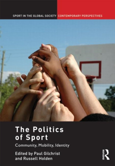 Book cover of: Politics of Sport. By: Paul Gilchrist