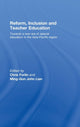 Book cover of: Reform, Inclusion and Teacher Education