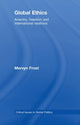 Book cover of: Global Ethics. By: Mervyn Frost