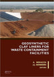 Book cover of: Geosynthetic Clay Liners for Waste Containment Facilities. By: Abdelmalek Bouazza