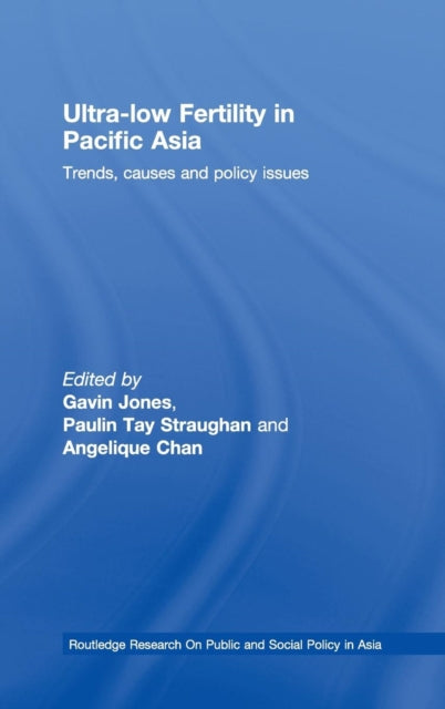 Book cover of: Ultra-Low Fertility in Pacific Asia