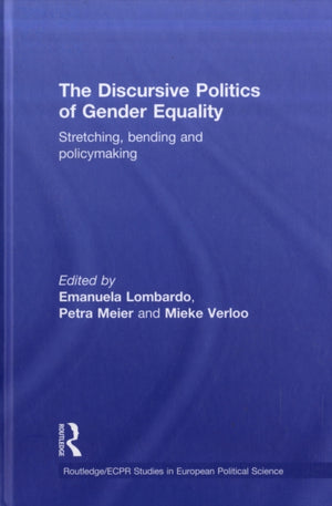 The Discursive Politics of Gender Equality