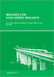 Book cover of: Bridges for High-Speed Railways