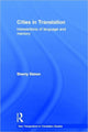 Book cover of: Cities in Translation. By: Sherry Simon