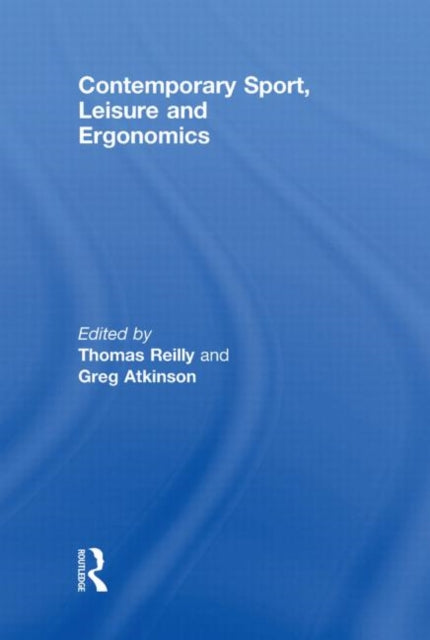 Book cover of: Contemporary Sport, Leisure and Ergonomics