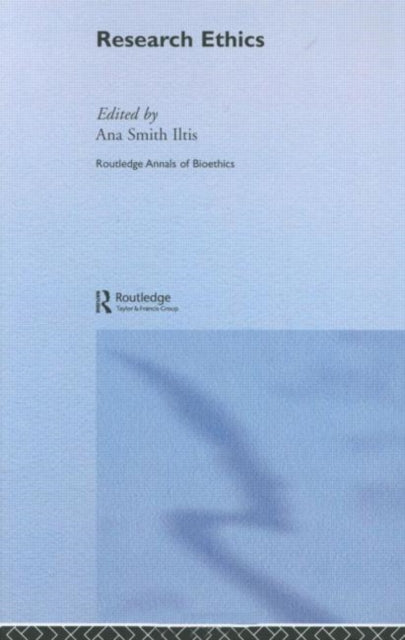 Book cover of: Research Ethics. By: Ana Smith Iltis