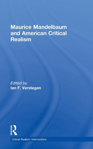 Maurice Mandelbaum and American Critical Realism