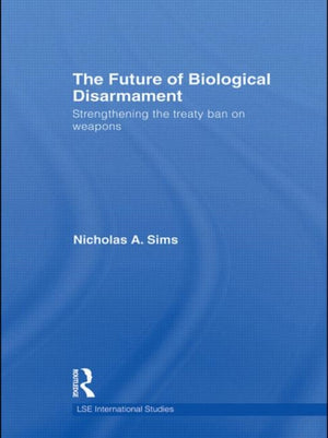 The Future of Biological Disarmament