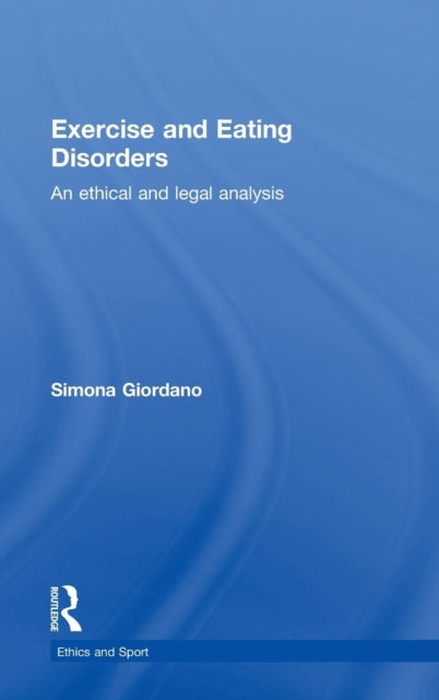 Book cover of: Exercise and Eating Disorders. By: Giordano, Simona Dr.