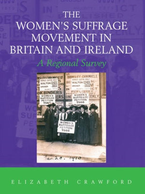 Women's Suffrage Movement in Britain and Ireland