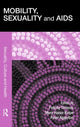 Book cover of: Mobility, Sexuality and AIDS