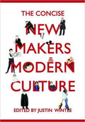 The Concise New Makers of Modern Culture
