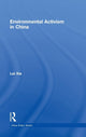Book cover of: Environmental Activism in China. By: Lei Xei