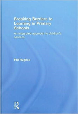 Breaking Barriers to Learning in Primary Schools