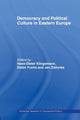 Book cover of: Democracy and Political Culture in Eastern Europe. By: Hans Klingemann