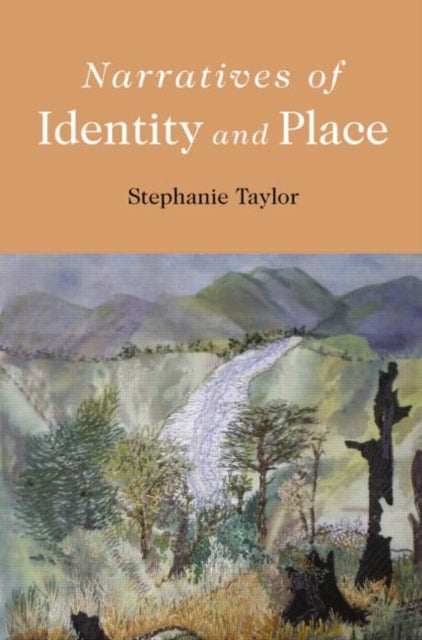 Book cover of: Narratives of Identity and Place. By: Stephanie Taylor
