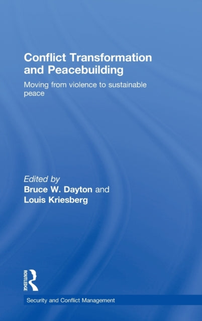 Book cover of: Conflict Transformation and Peacebuilding