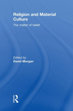 Religion and Material Culture