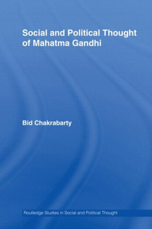 Social and Political Thought of Mahatma Gandhi