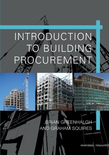 Book cover of: Introduction to Building Procurement. By: Brian Greenhalgh