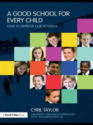 Good School for Every Child