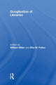 Book cover of: Googlization of Libraries. By: Miller, William