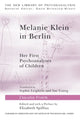 Book cover of: Melanie Klein in Berlin. By: Claudia Frank