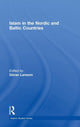 Book cover of: Islam in the Nordic and Baltic Countries