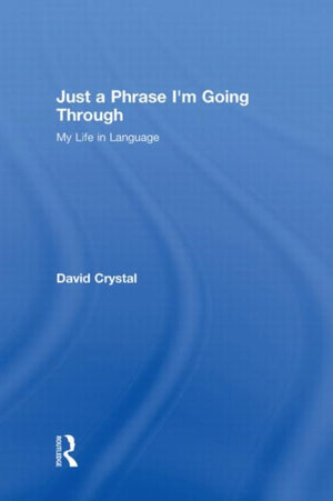 Just A Phrase I'm Going Through