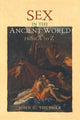 Book cover of: Sex in the Ancient World from A to Z. By: John Younger