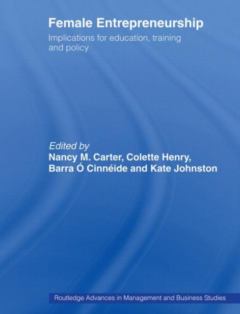 Book cover of: Female Entrepreneurship. By: Nancy M. Carter