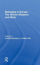 Book cover of: Belonging in Europe - The African Diaspora and Work
