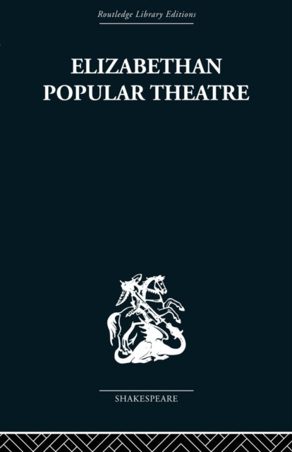 Elizabethan Popular Theatre