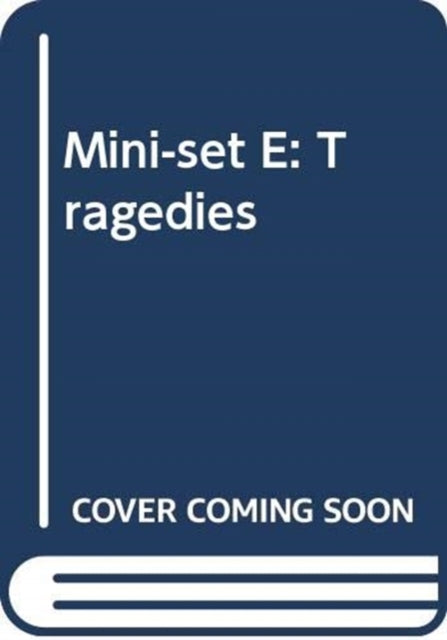 Book cover of: Mini-set E: Tragedies